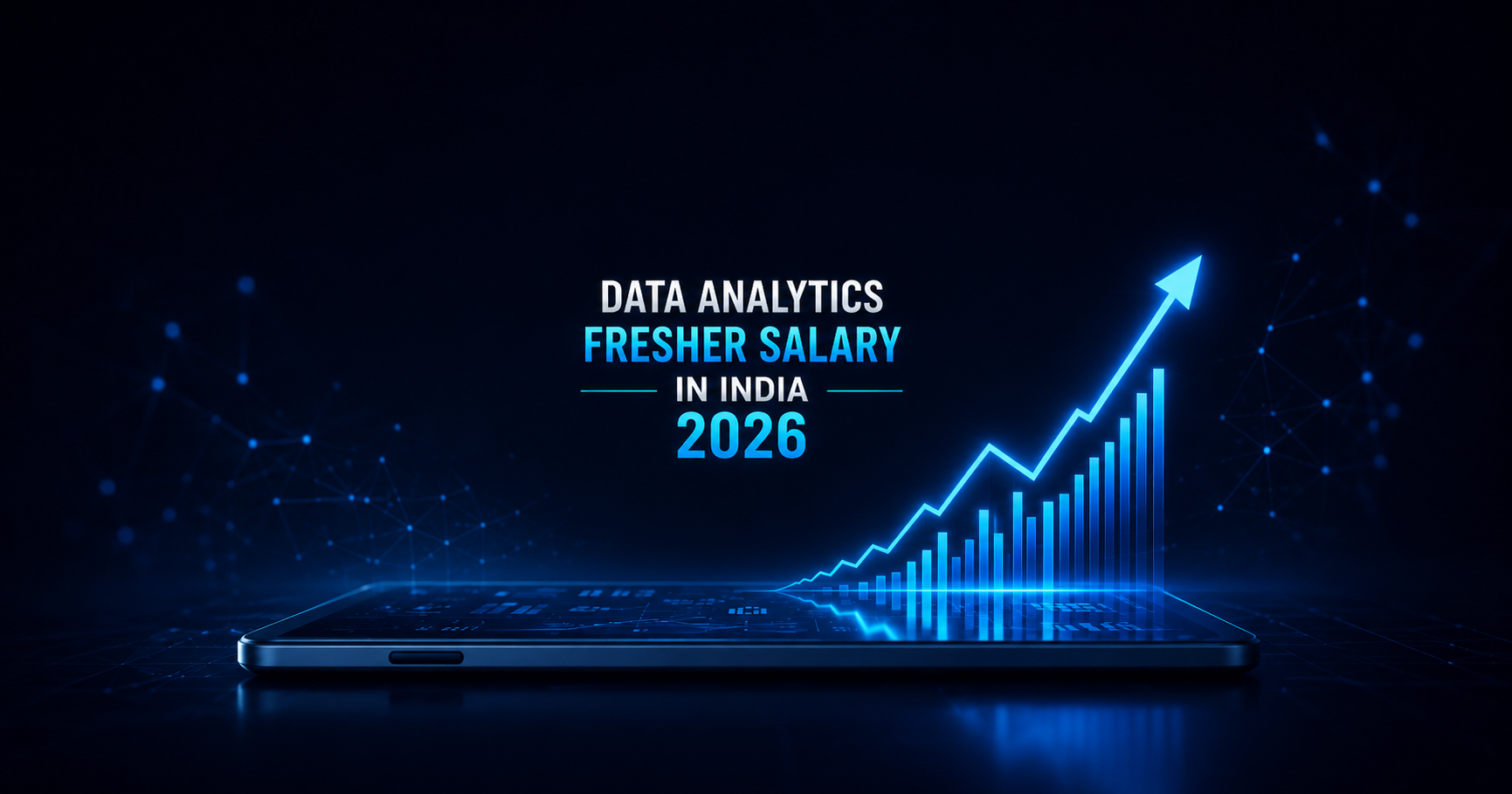 Freshers’ Salary for Data Analyst in India 2026-By Role, City, and Skill