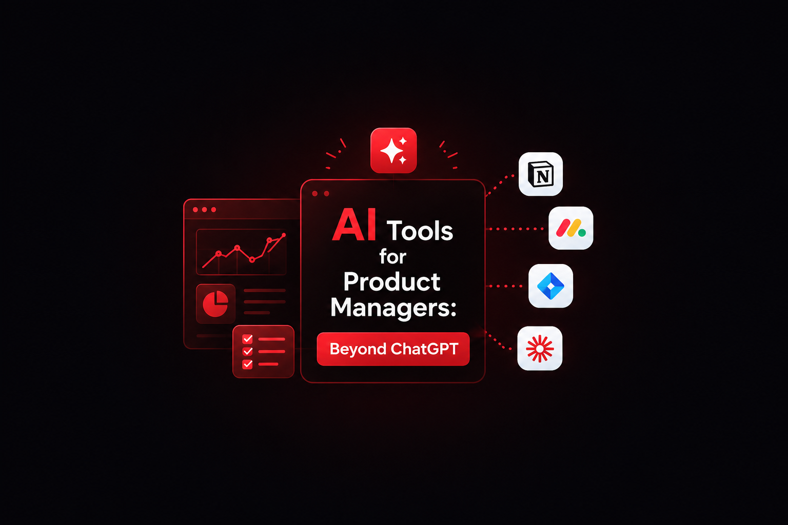 AI Tools for Product Managers: Beyond ChatGPT – A Complete Guide 2026